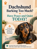 Dachshund barking guide PDF — 12 proven methods to stop a dachshund from barking