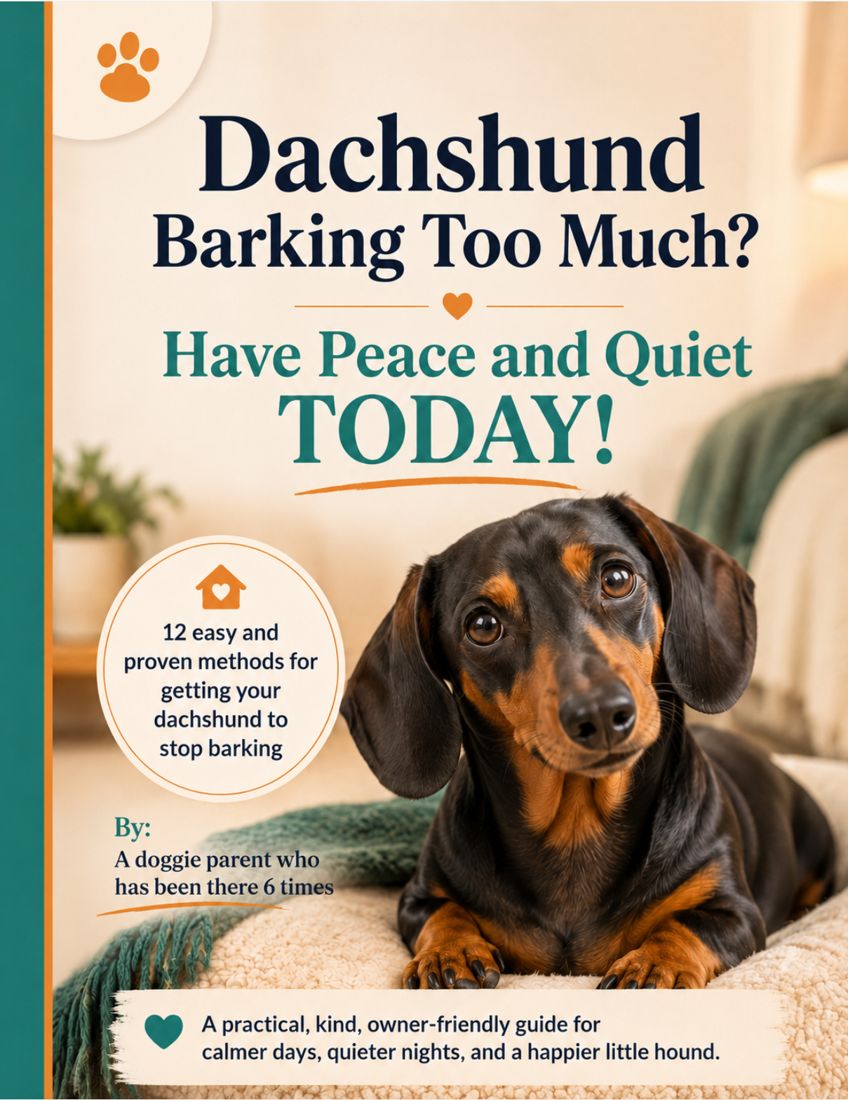 Dachshund barking guide PDF — 12 proven methods to stop a dachshund from barking